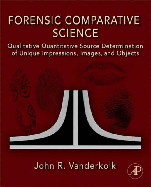 Forensic Comparative Science
