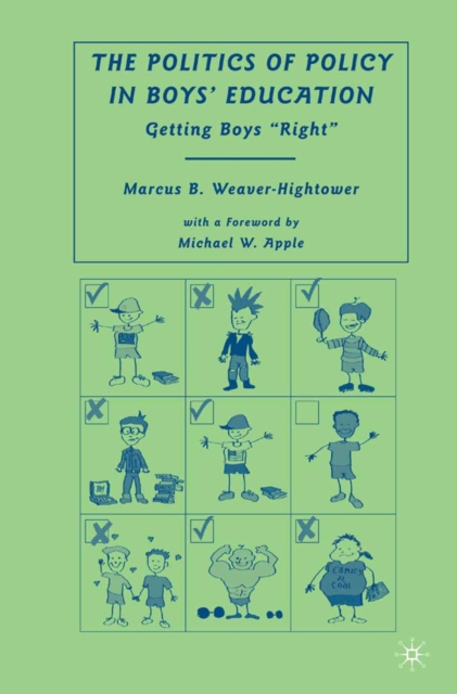 Politics of Policy in Boys' Education