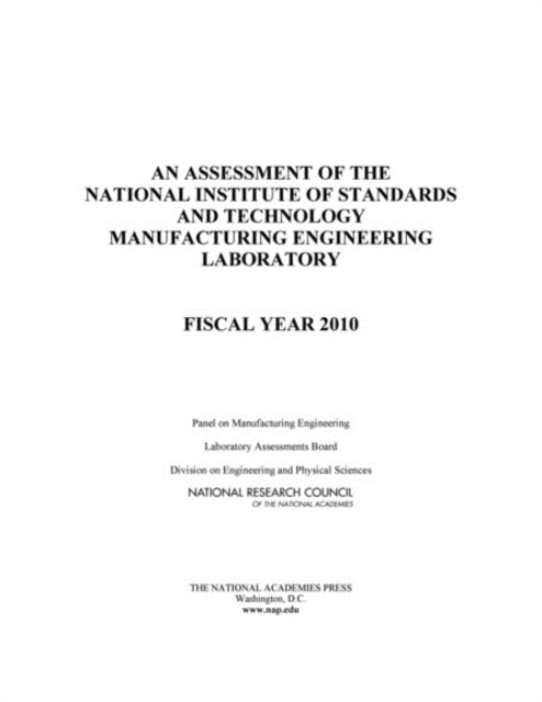 Assessment of the National Institute of Standards and Technology Manufacturing Engineering Laboratory