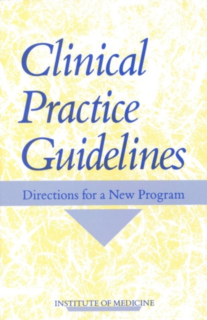 Clinical Practice Guidelines