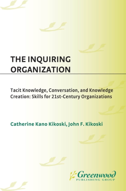 Inquiring Organization