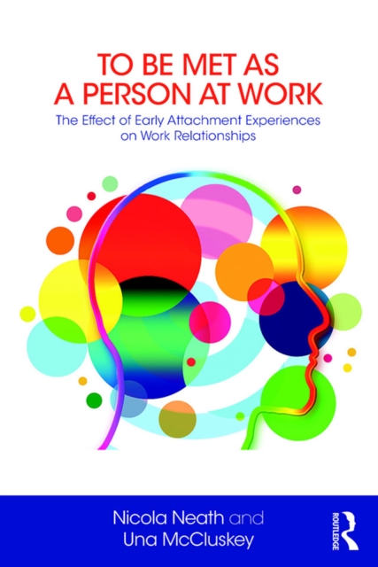 To Be Met as a Person at Work