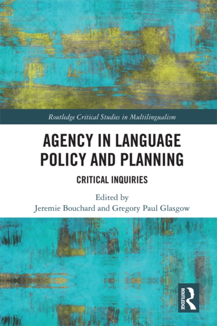 Agency in Language Policy and Planning: