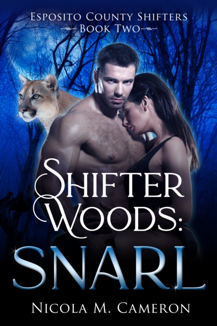 Shifter Woods: Snarl