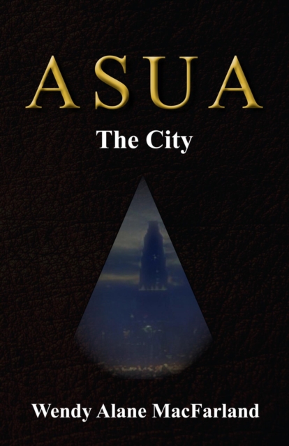 Asua - The City
