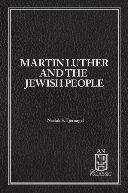 Martin Luther and the Jewish People