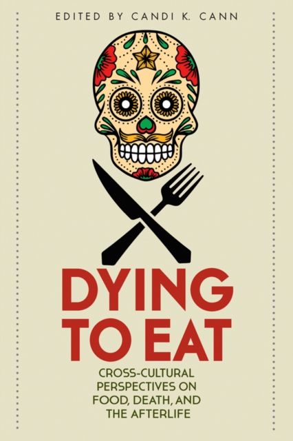 Dying to Eat
