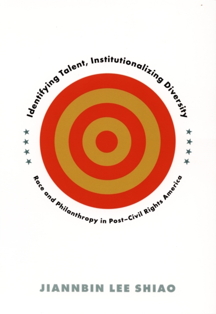 Identifying Talent, Institutionalizing Diversity