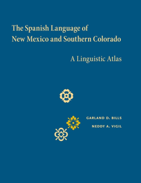 Spanish Language of New Mexico and Southern Colorado