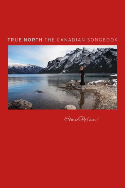 True North - The Canadian Songbook