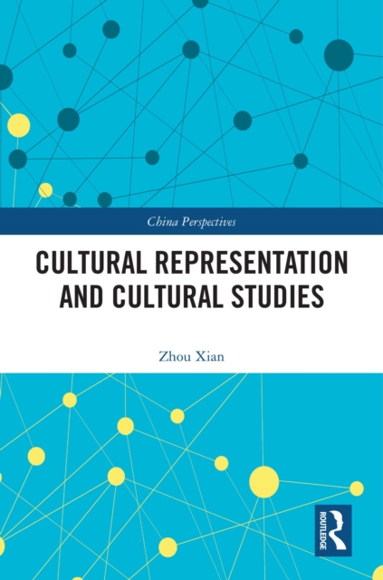 Cultural Representation and Cultural Studies
