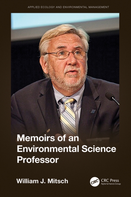 Memoirs of an Environmental Science Professor