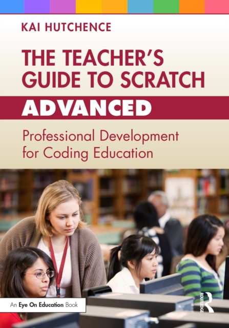 Teacher's Guide to Scratch - Advanced