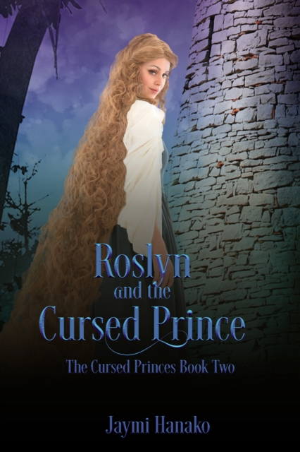 Roslyn and the Cursed Prince