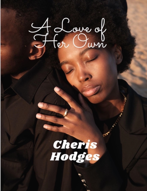 Love of Her Own