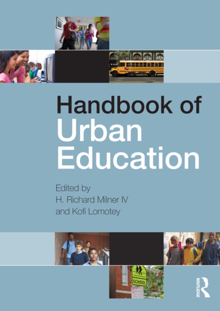 Handbook of Urban Education