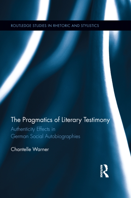 Pragmatics of Literary Testimony