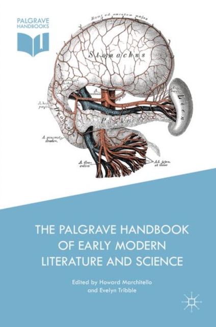 Palgrave Handbook of Early Modern Literature and Science