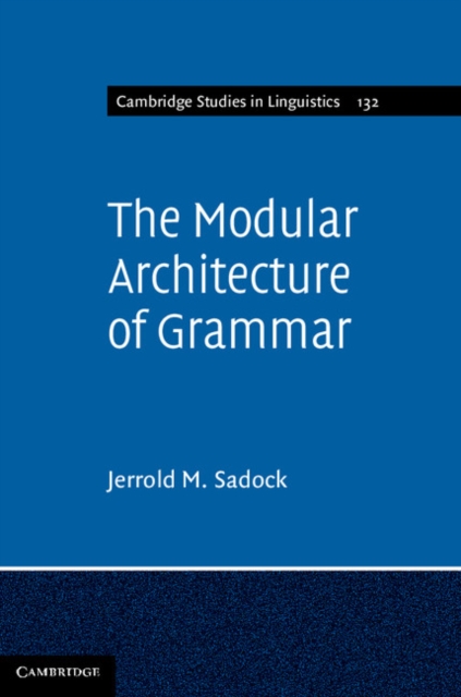 Modular Architecture of Grammar