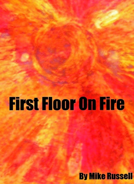 First Floor on Fire