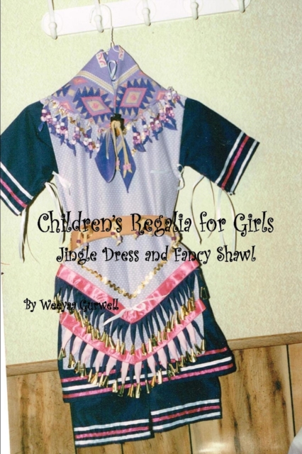 Children's Regalia for Girls Jingle Dress and Fancy Shawl