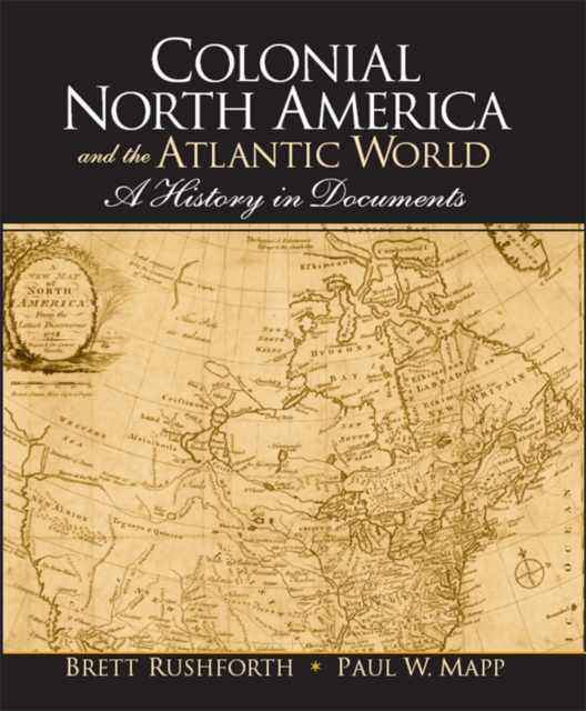 Colonial North America and the Atlantic World