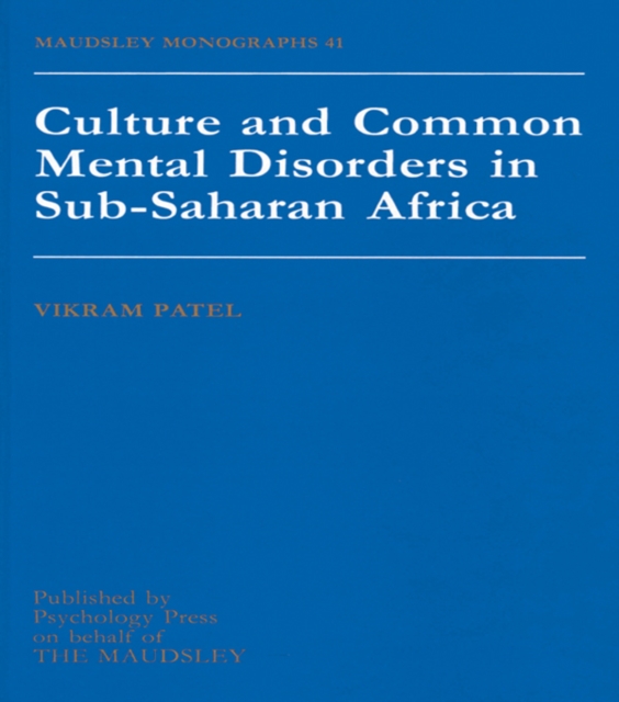 Culture And Common Mental Disorders In Sub-Saharan Africa