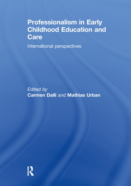Professionalism in Early Childhood Education and Care