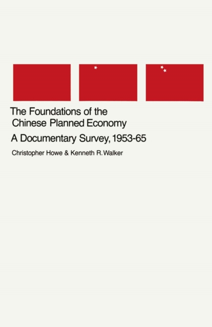 Foundations of the Chinese Planned Economy