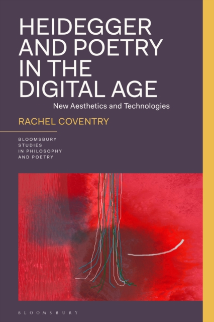Heidegger and Poetry in the Digital Age