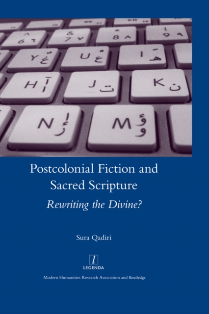 Postcolonial Fiction and Sacred Scripture