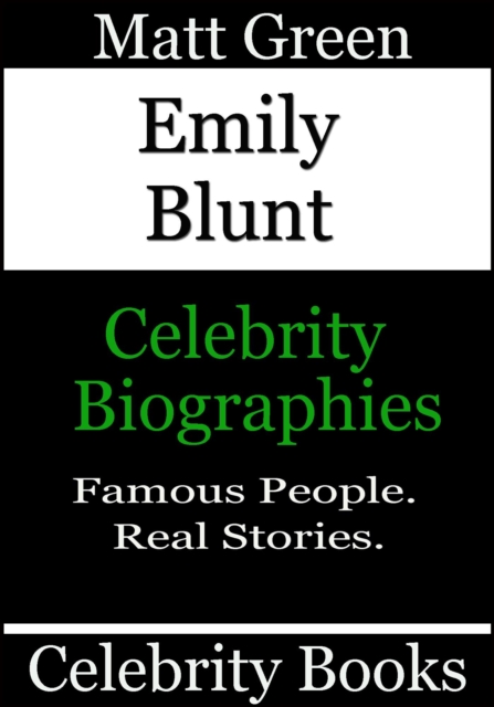 Emily Blunt - Celebrity Biographies