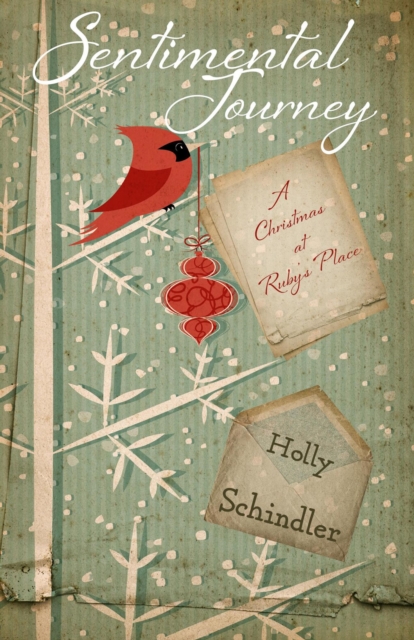 Sentimental Journey: A Christmas at Ruby's Place