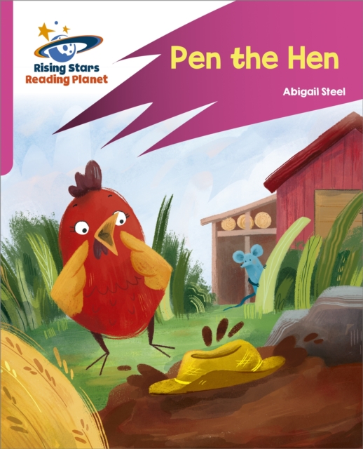Reading Planet: Rocket Phonics Target Practice Pen the Hen Pink B
