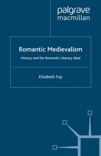 Romantic Medievalism