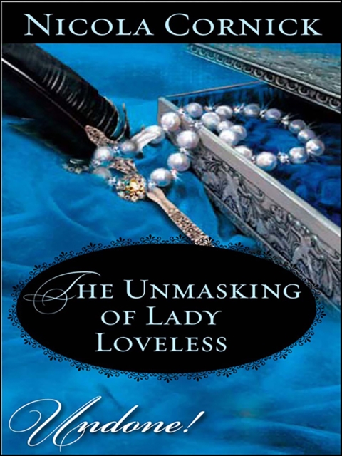 Unmasking of Lady Loveless