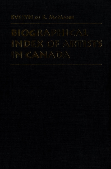 Biographical Index of Artists in Canada