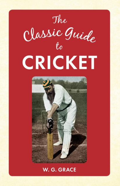 Classic Guide to Cricket