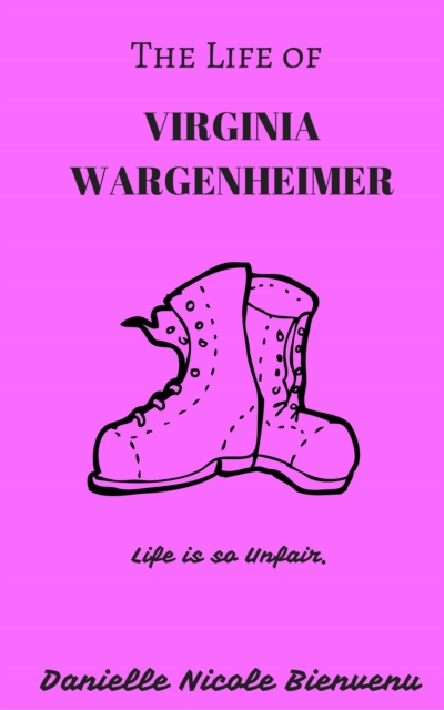 Life of Virginia Wargenheimer