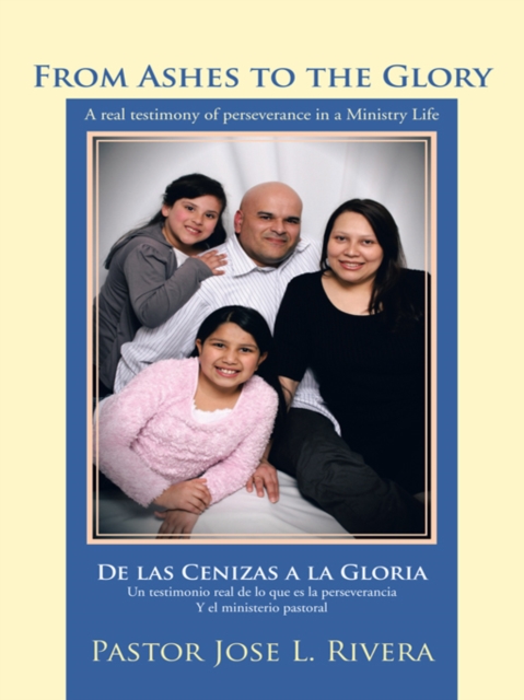 From Ashes to the Glory  ;  De Las Cenizas a La Gloria