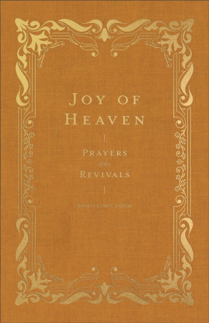 Joy of Heaven (Prayers of the Church)