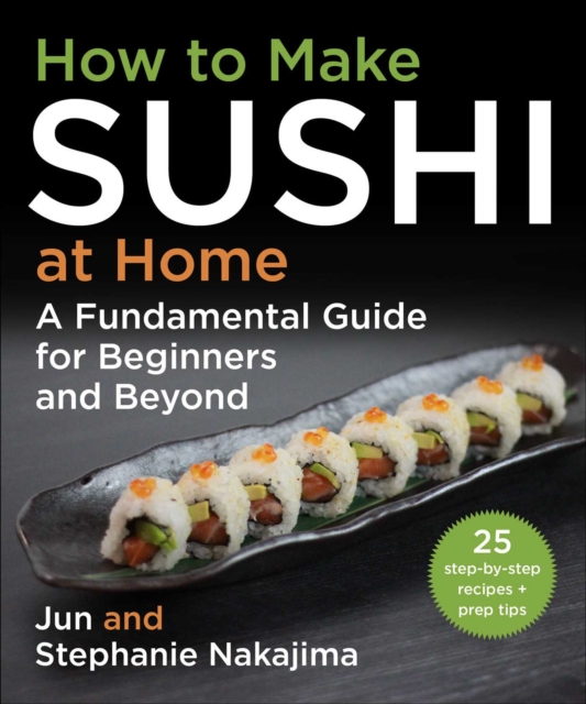 How to Make Sushi at Home