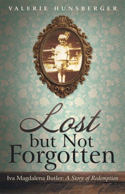 Lost but Not Forgotten