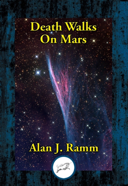 Death Walks On Mars