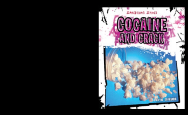 Cocaine and Crack