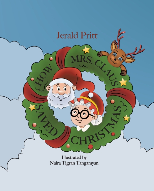 How Mrs. Claus Saved Christmas