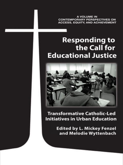 Responding to the Call for Educational Justice