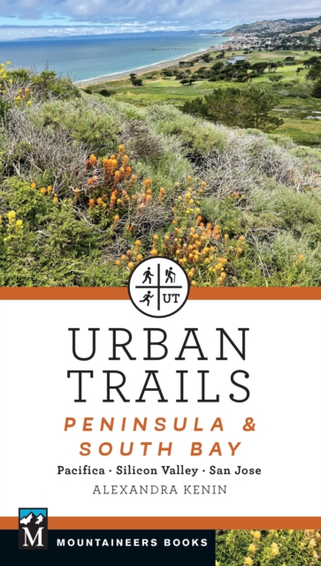 Urban Trails: Peninsula & South Bay