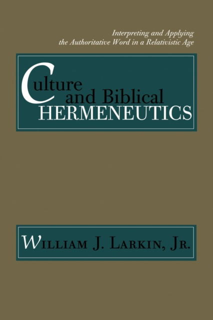 Culture and Biblical Hermeneutics