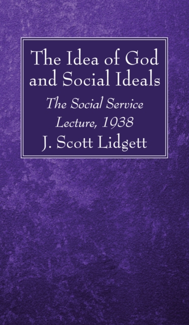 Idea of God and Social Ideals